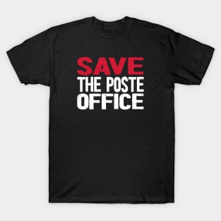 Save The Post Office 2020 T-Shirt